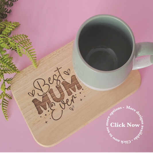 One Giant Coaster for your tea, coffee, or cold beverage